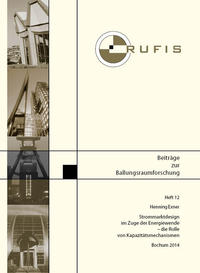 Strommarktdesign im Zuge der Energiewende - die Rolle von Kapazitätsmechanismen