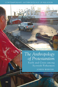 Vorderes Coverbild The Anthropology of Protestantism