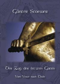 Vorderes Coverbild Der Zug der letzten Goten