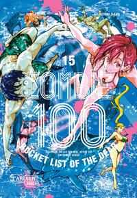 Vorderes Coverbild Zombie 100 – Bucket List of the Dead 15