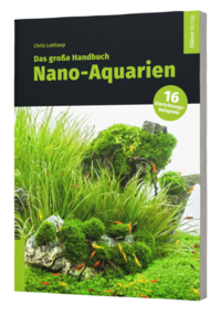 Das große Handbuch Nano-Aquarien