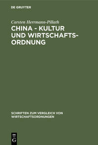 China - Kultur und Wirtschaftsordnung