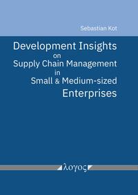 Development Insights on Supply Chain Management in Small and Medium-sized Enterprises