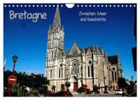Bretagne - Zwischen Meer und Geschichte (Wandkalender 2026 DIN A4 quer), CALVENDO Monatskalender