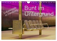 Bunt im Untergrund (Wandkalender 2026 DIN A4 quer), CALVENDO Monatskalender