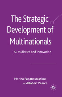 The Strategic Development of Multinationals