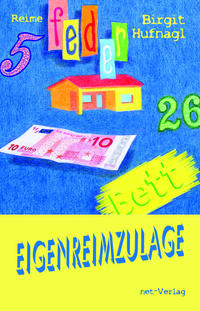 Eigenreimzulage