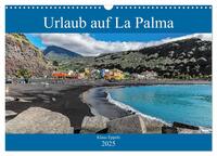 Urlaub auf La Palma (Wandkalender 2025 DIN A3 quer), CALVENDO Monatskalender