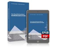 Das Baustellenhandbuch Bauwerksabdichtung