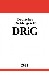 Vorderes Coverbild Deutsches Richtergesetz (DRiG)