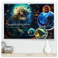 Seemannsgarn - Mythen, Legenden und Geschichten der Seefahrer (hochwertiger Premium Wandkalender 2026 DIN A2 quer), Kunstdruck in Hochglanz