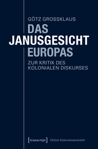 Das Janusgesicht Europas