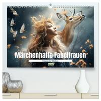 Märchenhafte Fabelfrauen (hochwertiger Premium Wandkalender 2026 DIN A2 quer), Kunstdruck in Hochglanz