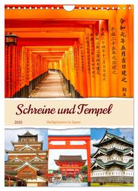 Vorderes Coverbild Schreine und Tempel - Heiligtümern in Japan (Wandkalender 2025 DIN A4 hoch), CALVENDO Monatskalender