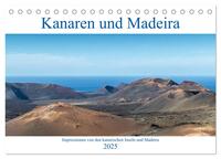Kanaren und Madeira (Tischkalender 2025 DIN A5 quer), CALVENDO Monatskalender