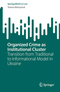Vorderes Coverbild Organized Crime as Institutional Cluster