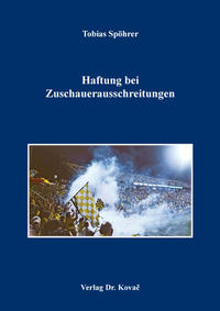 Haftung bei Zuschauerausschreitungen