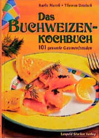 Vorderes Coverbild Das Buchweizenkochbuch