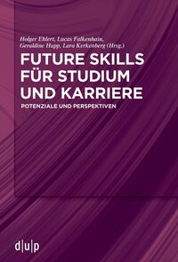 Future Skills für Studium und Karriere