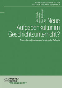 Neue Aufgabenkultur im Geschichtsunterricht?