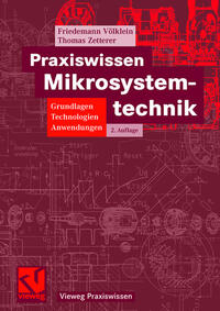 Praxiswissen Mikrosystemtechnik