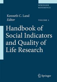 Handbook of Social Indicators and Quality of Life Research. Volume... / Handbook of Social Indicators and Quality of Life Research