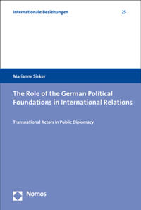The Role of the German Political Foundations in International Relations