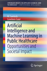 Vorderes Coverbild Artificial Intelligence and Machine Learning in Public Healthcare