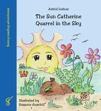The Sun Catherine - Quarrel in the Sky