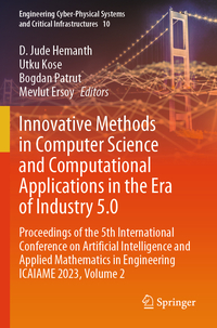 Vorderes Coverbild Innovative Methods in Computer Science and Computational Applications in the Era of Industry 5.0