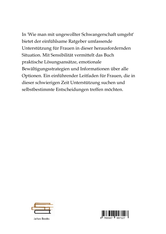 Rückseitencover Wie man mit ungewollter Schwangerschaft umgeht