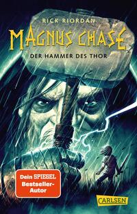 Vorderes Coverbild Magnus Chase 2: Der Hammer des Thor