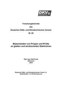 Blasensieden von Propan und R134a an glatten und strukturierten Stahlrohren
