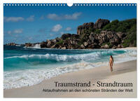 Traumstrand - Strandtraum (Wandkalender 2025 DIN A3 quer), CALVENDO Monatskalender