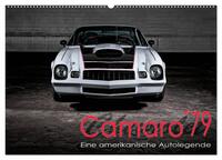 Chevrolet Camaro ´79 (Wandkalender 2025 DIN A2 quer), CALVENDO Monatskalender