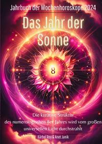 2024 - Das Jahr der Sonne
