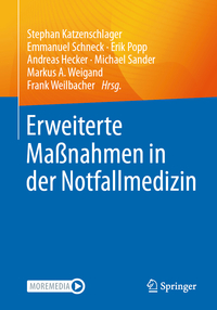 Erweiterte Maßnahmen in der Notfallmedizin