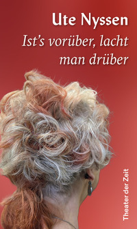 Ist's vorüber, lacht man drüber