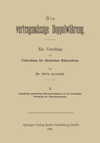 Die vertragsmässige Doppelwährung