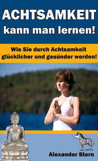 Vorderes Coverbild Achtsamkeit kann man lernen!