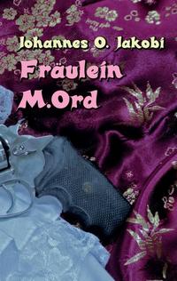 Fräulein M. Ord