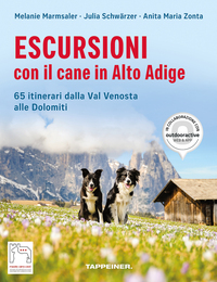 Escursioni con il cane in Alto Adige