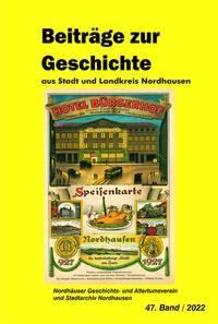 Die Gelbe Reihe / Beiträge zur Geschichte aus Stadt und Landkreis Nordhausen