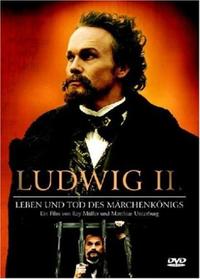 Ludwig II. - Leben und Tod des Märchenkönigs