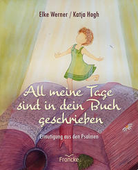 Vorderes Coverbild All meine Tage sind in dein Buch geschrieben