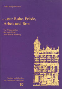 ... nur Ruhe, Friede, Arbeit und Brot