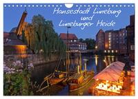Hansestadt Lüneburg und Lüneburger Heide (Wandkalender 2026 DIN A4 quer), CALVENDO Monatskalender