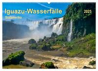 Iguazu Wasserfälle - Südamerika (Wandkalender 2025 DIN A2 quer), CALVENDO Monatskalender
