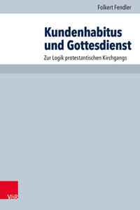 Vorderes Coverbild Kundenhabitus und Gottesdienst