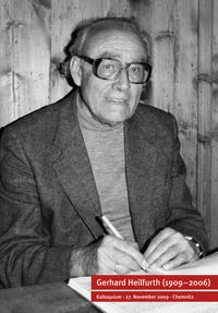 Gerhard Heilfurth (1909-2006) Zum 100. Geburtstag
